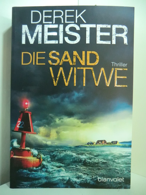 Meister, Derek:  Die Sandwitwe 