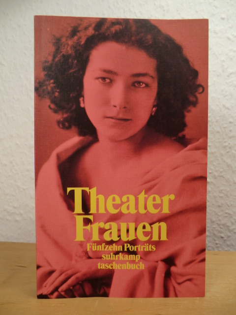 May, Ursula (Hrsg.):  Theaterfrauen. Fünfzehn Porträts 