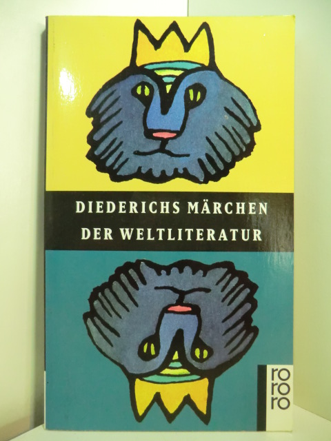 Uther, Hans-Jörg (Hrsg.):  Diederichs Märchen der Weltliteratur 