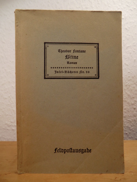 Fontane, Theodor:  Stine. Insel-Bücherei Nr. 39. Feldpostausgabe 
