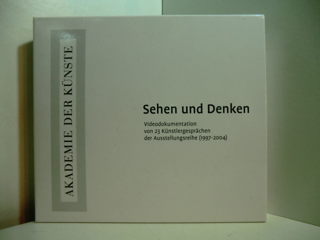 Gleiss, Marita und Akademie der Künste Berlin:  Sehen und Denken. Videodokumentation von 23 Künstlergesprächen der Ausstellungsreihe (1997 - 2004). 3 DVDs 