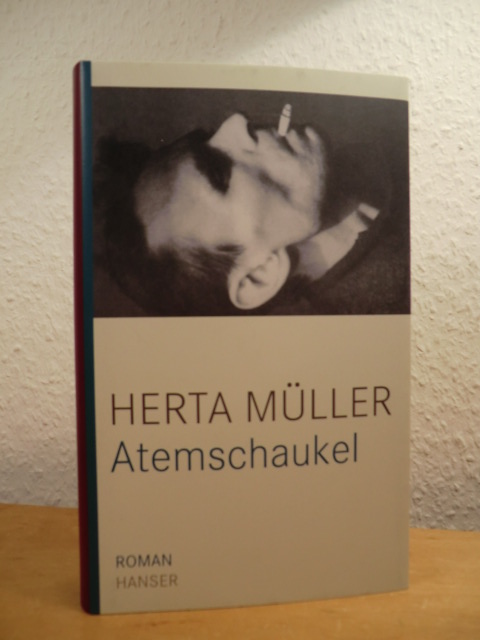 Müller, Herta:  Atemschaukel 