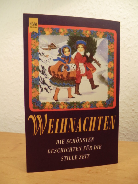 Kluge, Manfred (Hrsg.):  Weihnachten. Die schönsten Geschichten für die stille Zeit 