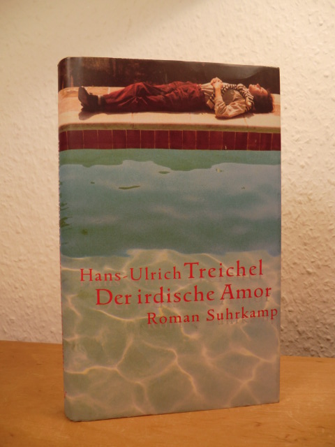 Treichel, Hans-Ulrich:  Der irdische Amor 