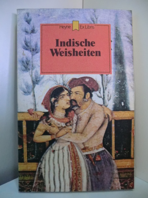 Kluge, Manfred (Hrsg.):  Indische Weisheiten 