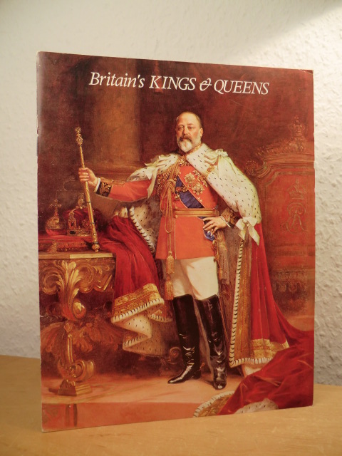 Bellew, Sir George:  Britain`s Kings and Queens 