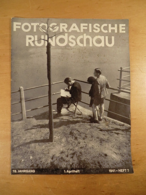 Croy, Dr. Otto (Redaktion):  Fotografische Rundschau. 78. Jahrgang, Heft 7, 01. April 1941 