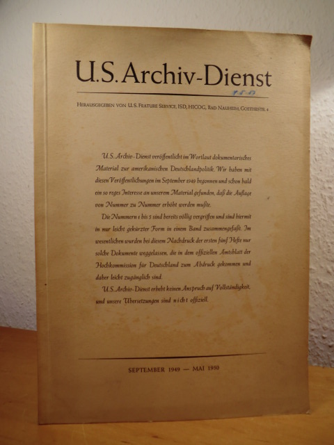 U.S. Feature Service, ISD, HICOG (Hrsg.):  U.S. Archiv-Dienst. September 1949 - Mai 1950 