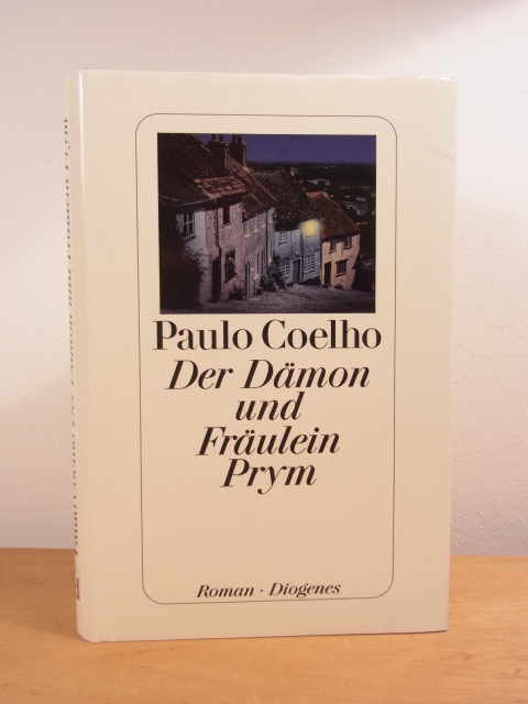 Coelho, Paulo:  Der Dämon und Fräulein Prym 