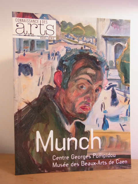 Beytout, Nicolas (Éditeur):  Edvard Munch. Exposition Centre Georges Pompidou et Musée des Beaux-Arts de Caen 2011/2012. Connaissance des arts, Hors-série No. 503 