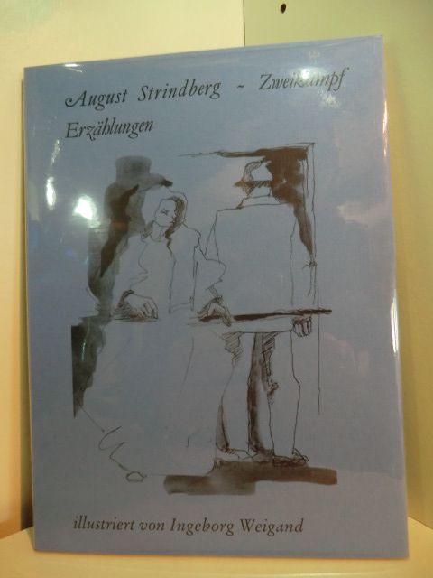 Strindberg, August:  Zweikampf. Fünf Erzählungen aus den Ehegeschichten 