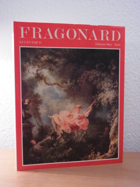 Lévêque, Jean-Jacques:  Fragonard (édition française) 
