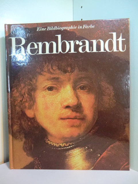 Pasini, Roberto:  Rembrandt. Eine Bibliographie in Farbe 