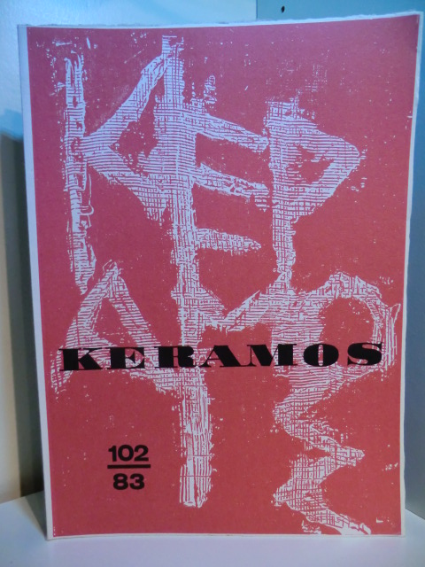 Meinz, Manfred:  Keramos. Zeitschrift der Gesellschaft der Keramikfreunde. Heft 102, Oktober 1983 