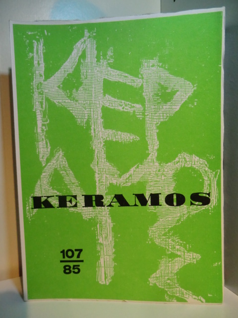 Meinz, Manfred:  Keramos. Zeitschrift der Gesellschaft der Keramikfreunde. Heft 107, Januar 1985 