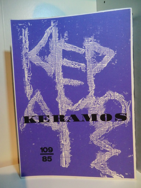 Meinz, Manfred:  Keramos. Zeitschrift der Gesellschaft der Keramikfreunde. Heft 109, Juli 1985 