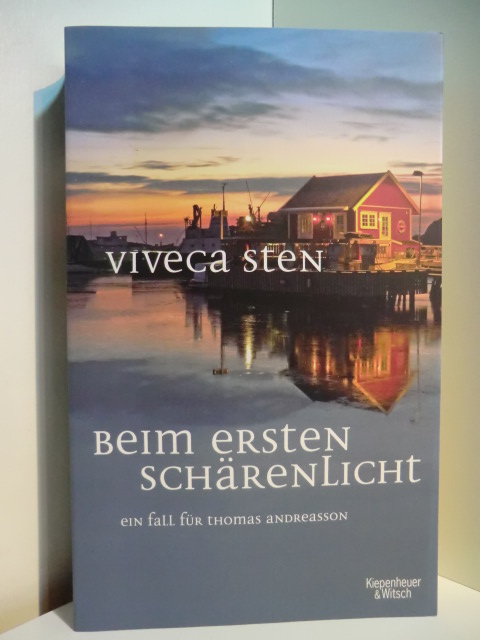 Sten, Viveca:  Beim ersten Schärenlicht. Ein Fall für Thomas Andreasson. Signiert 