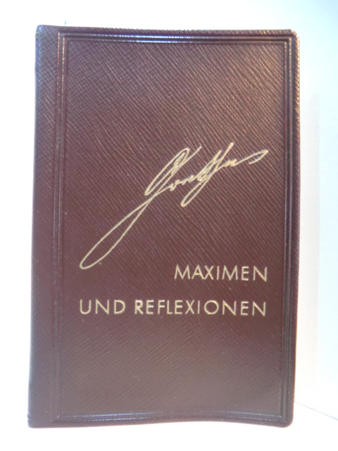 Goethe, Johann Wolfgang von:  Maximen und Reflexionen. Die Seemännchen Band 33 