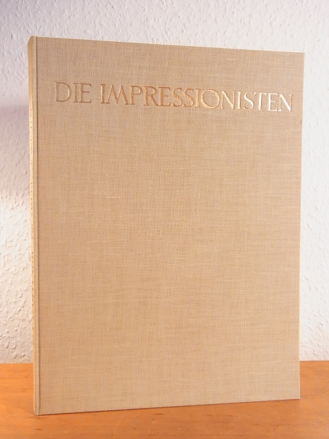 Hartlaub, Gustav Friedrich:  Die Impressionisten in Frankreich. Mit 50 Farbtafeln 