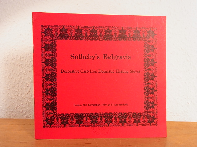 Sotheby`s Belgravia:  Decorative Cast-Iron Domestic Heating Stoves, which will be sold by Auction by Sotheby`s Belgravia, London, 21st November 1980 