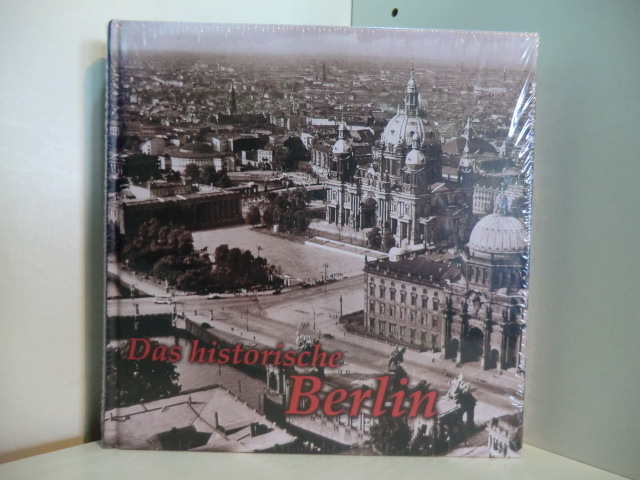 Wietzorek, Paul:  Das historische Berlin. Bilder erzählen (originalverschweißtes Exemplar) 