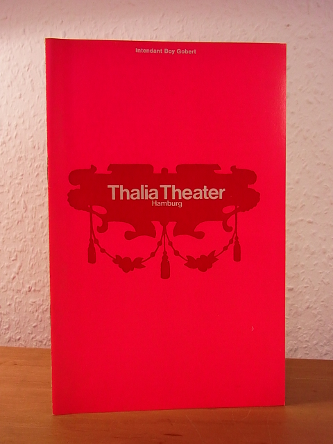 Thalia Theater Hamburg, Boy Gobert (Intendant) und Carl Sternheim:  Der Snob. Komödie in drei Aufzügen. Spielzeit 1969 / 1970. Programm 