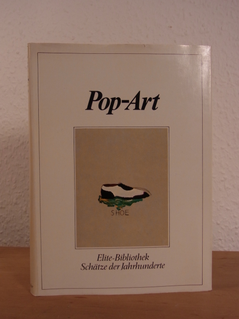 Hahn-Woernle, Birgit:  Pop-Art. Elite-Bibliothek. Schätze der Jahrhunderte 