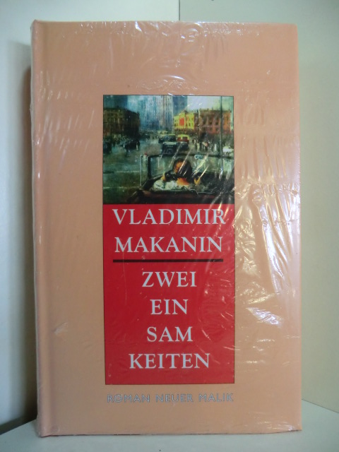 Makanin, Vladimir S.:  Zwei Einsamkeiten (originalverschweißtes Exemplar) 