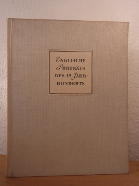 Hornbogen, Alfred:  Englische Porträts des 18. Jahrhunderts. Schabkunstblätter aus der Staatlichen Bücher- und Kupferstichsammlung Greiz 
