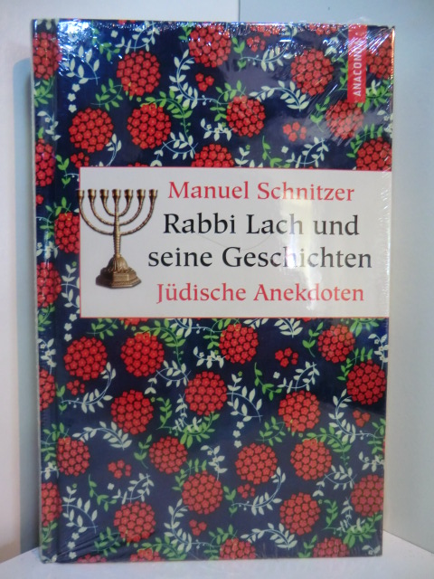Schnitzer, Manuel:  Rabbi Lach und seine Geschichten. Jüdische Anekdoten (originalverschweißtes Exemplar) 