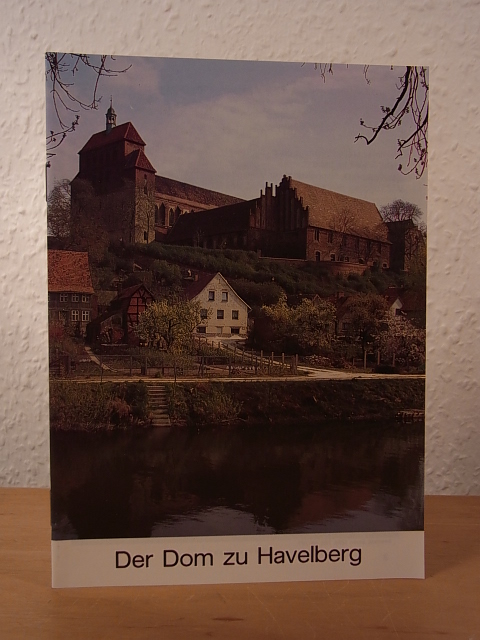 Werner, Anna Maria:  Der Dom zu Havelberg 
