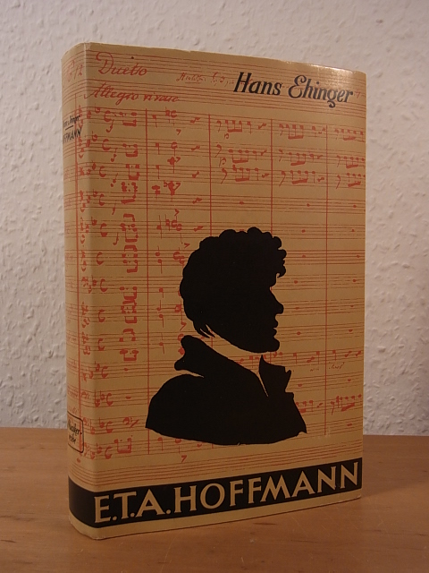 Ehinger, Hans:  E. T. A. Hoffmann als Musiker und Musikschriftsteller 