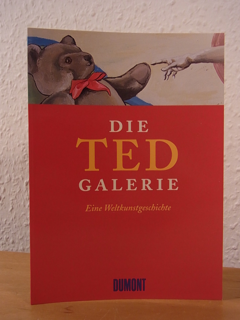 Brummig, Volker:  Die Ted-Galerie. Eine Weltkunstgeschichte 