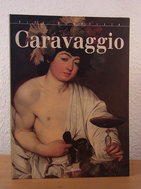 Papa, Rodolfo:  Caravaggio. Vita d`artista (edizione italiana) 