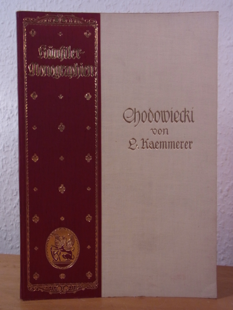 Kaemmerer, Ludwig:  Daniel Chodowiecki. Künstler-Monographien Band 21. Liebhaber-Ausgaben 