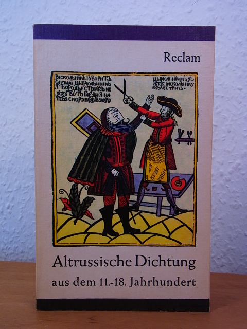 Grasshoff, Helmut (Hrsg.):  Altrussische Dichtung aus dem 11. - 18. Jahrhundert 