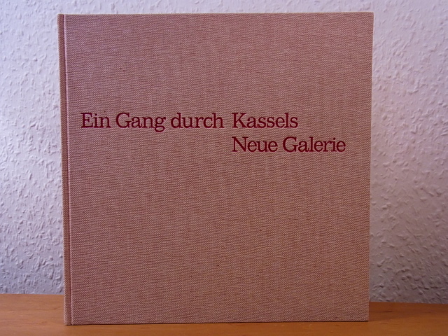 Kaiser, Dr. Konrad:  Ein Gang durch Kassels Neue Galerie. Teil 2 