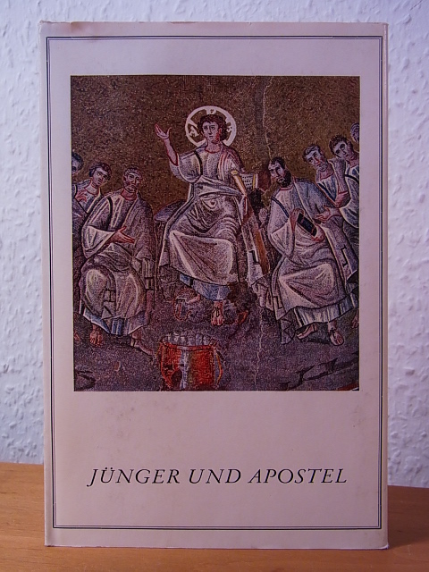 Herrmann, Hilde:  Jünger und Apostel 