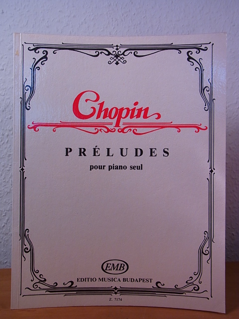 Chopin, Frédéric:  Chopin. Préludes pour piano seul. Z. 7174 