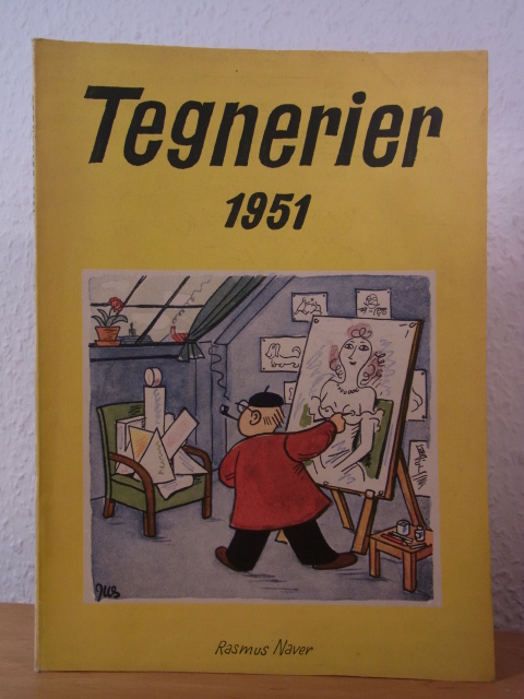 Bendix, Hans, Bo Bojesen und Svend Rindholt (Redaktion):  Tegnerier 1951. Udgivet af danske bladtegnere. 15. årgang 