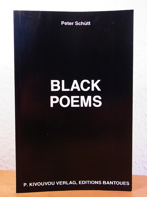 Schütt, Peter:  Black Poems [signiert von Peter Schütt] 