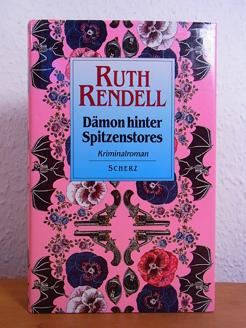 Rendell, Ruth:  Dämon hinter Spitzenstores. Kriminalroman 