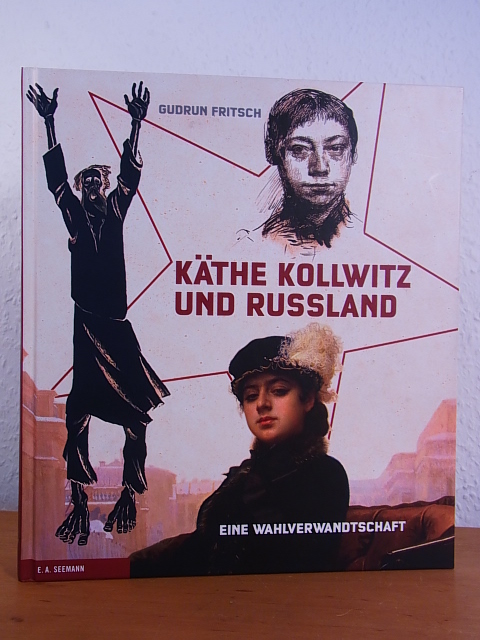 Fritsch, Gudrun:  Käthe Kollwitz und Russland. Eine Wahlverwandtschaft. Ausstellung im Käthe-Kollwitz-Museum Berlin, 26. Oktober 2012 - 20. Januar 2013 