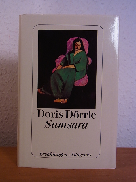 Dörrie, Doris:  Samsara. Erzählungen 