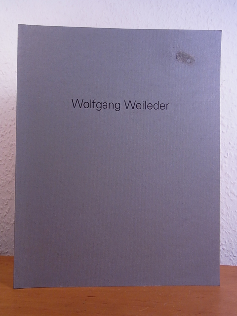 Weileder, Wolfgang und Susanne Gaensheimer:  Wolfgang Weileder. Katalog anlässlich der Ausstellung Debütanten 1995 der Akademie der Bildenden Künste München 