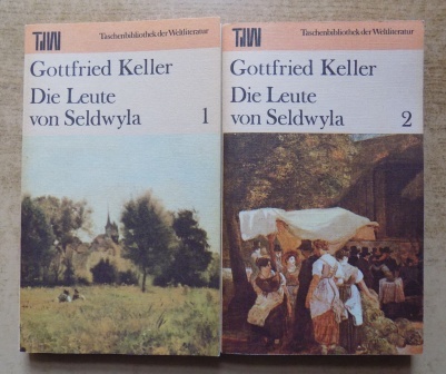 Keller, Gottfried  Die Leute von Seldwyla. 