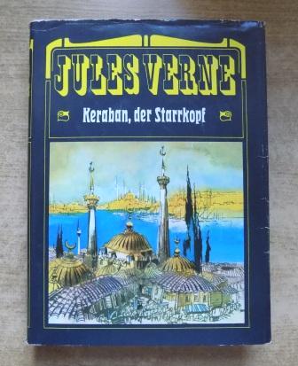 Verne, Jules  Keraban, der Starrkopf. 