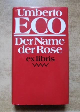 Eco, Umberto  Der Name der Rose. 