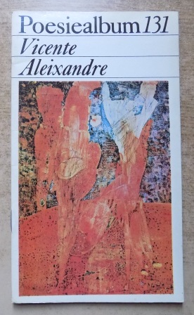 Aleixandre, Vicente  Poesiealbum 131. 
