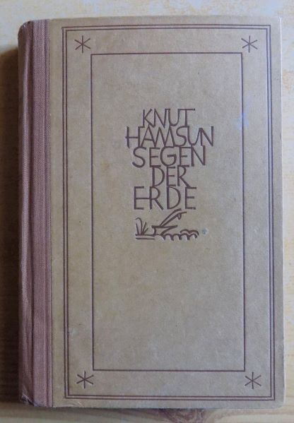 Hamsun, Knut  Segen der Erde - Roman. 